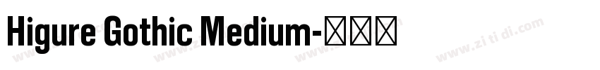 Higure Gothic Medium字体转换